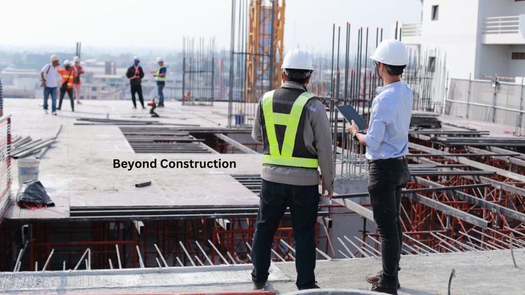 Beyond Construction